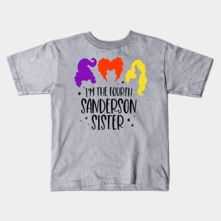 Im the Fourth Sanderson Sister Ver.2 | Halloween Vibes Kids T-Shirt